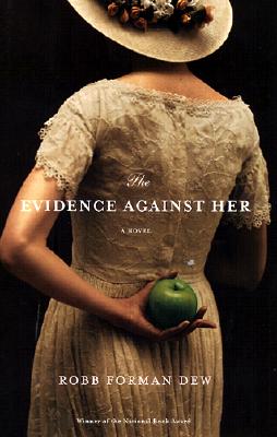 The evidence against her : a novel