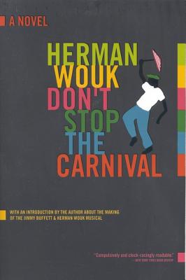 Image for Don't Stop the Carnival: A Novel