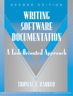 Image for Writing Software Documentation: A Task-Oriented Approach