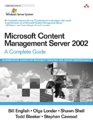 Microsoft Content Management Server 2002: A Complete Guide Image for Microsoft Content Management Server 2002: A Complete Guide