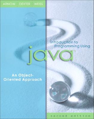 Introduction to Programming Using Java: An Object-Oriented Approach (2nd Edition)