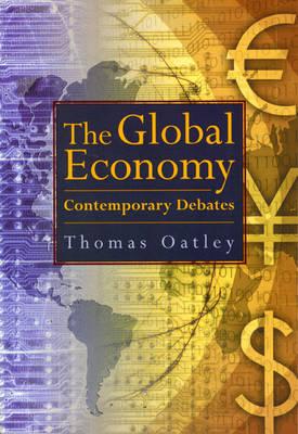 The Global Economy: Contemporary Debates