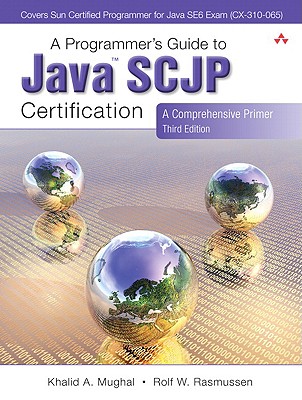 Image for Programmer's Guide to Java SCJP Certification, A: A Comprehensive Primer Programmer's Guide to Java SCJP Certification, A: A Comprehensive Primer