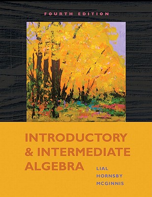 Introductory & Intermediate Algebra