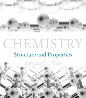 Chemistry: Structure and Properties