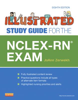NCLEX-RN Exam (Illustrated Study Guide for the NCLEX-RN Exam)