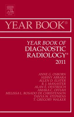 The Year Book of Diagnostic Radiology 2011
