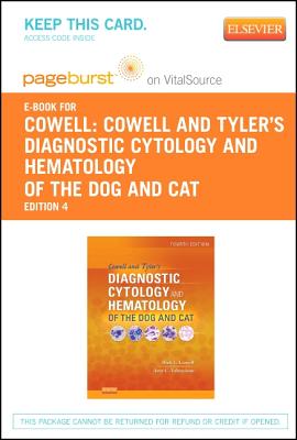 Cowell and Tyler's Diagnostic Cytology and Hematology of the Dog and Cat - Elsevier eBook on VitalSource (Retail Access Card)