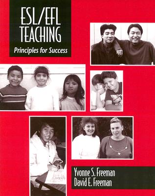 Image for ESL/EFL Teaching: Principles for Success ESL/EFL Teaching: Principles for Success