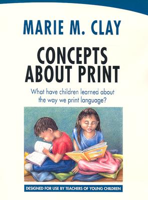 Image for Concepts About Print: What Have Children Learned About the Way We Print Language?
