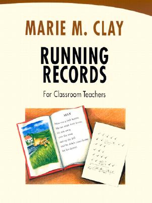 Running Records for Classroom Teachers