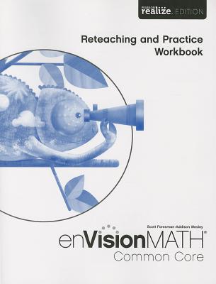 MATH 2015 COMMON CORE PRACTICE & RETEACHING WORKBOOK GRADE 4
