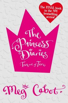 10 Ten Out of Ten (Princess Diaries)