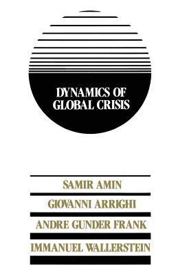 Dynamics of Global Crisis