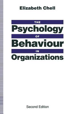 The Psychology of Behaviour in Organizations