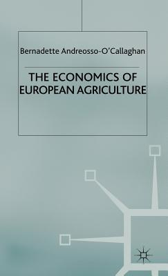 The Economics of European Agriculture
