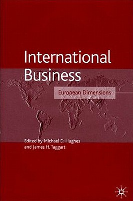 International Business: European Dimensions (The Academy of International Business)