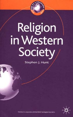 Religion in Western Society (Sociology for a Changing World)