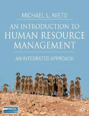 An Introduction to Human Resource Management: An Integrated Approach
