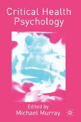 Image for Critical Health Psychology