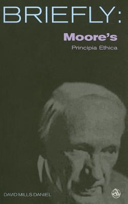 Moore's Principia Ethica (SCM Briefly)