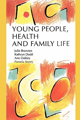 Young People, Health And Family Life