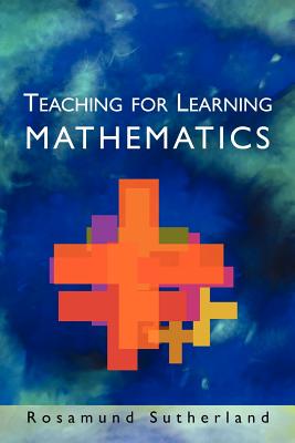 Teaching for Learning Mathematics