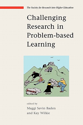 Challenging Research in Problem Based Learning