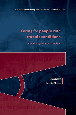 Caring for People with Chronic Conditions: A Health System Perspective