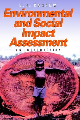 Environmental and Social Impact Assessment: An Introduction