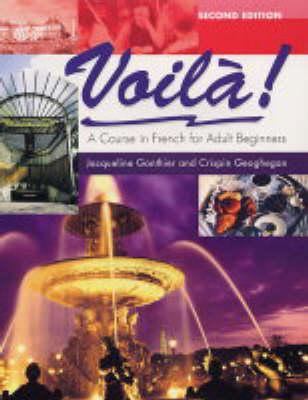 Voila!: A Course in French for Adult Beginners
