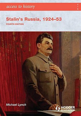 Access to History Stalin's Russia 1924-53