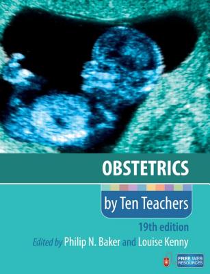 Obstetrics by Ten Teachers (Volume 2)