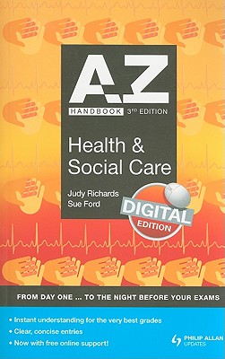 A-Z Health and Social Care Handbook (A-Z Handbook)