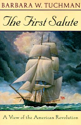 Image for The First Salute: A View of the American Revolution