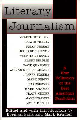 Literary Journalism: A New Collection of the Best American Nonfiction