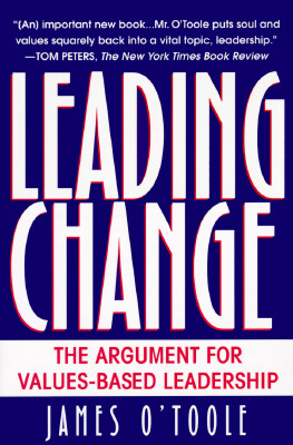 Leading Change: The Argument for Values-Based Leadership