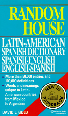 Latin- American Spanish Dictionary: Spanish-English, English-Spanish