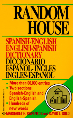 Random House Spanish-English English-Spanish Dictionary
