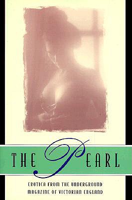 Image for Pearl: Erotica from the Underground Magazine of Victorian England