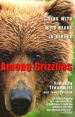 AMONG GRIZZLIES: LIVING WITH WILD BEARS IN ALASKA