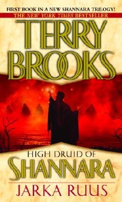 High Druid of Shannara : Jarka Ruus