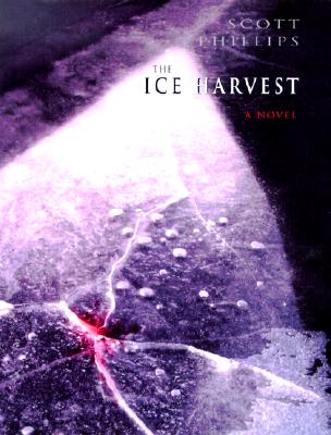 THE ICE HARVEST
