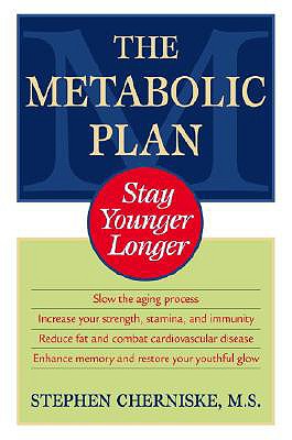 Image for The Metabolic Plan: Stay Younger Longer
