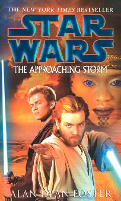 The Approaching Storm: Star Wars Legends (Star Wars (Del Rey))