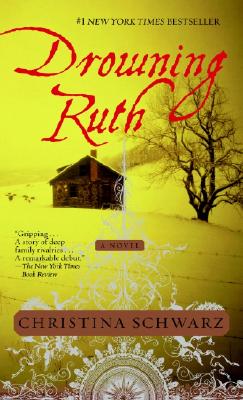 Image for Drowning Ruth (Oprah's Picks)