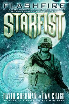 Starfist: Flashfire (Book Eleven)