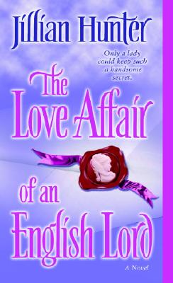 The Love Affair of an English Lord: A Novel