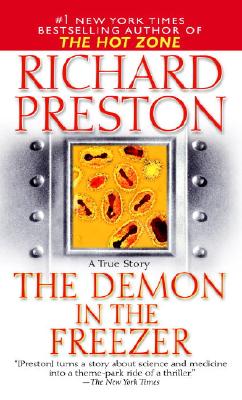 The Demon in the Freezer: A True Story