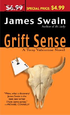 Grift Sense: A Tony Valentine Novel